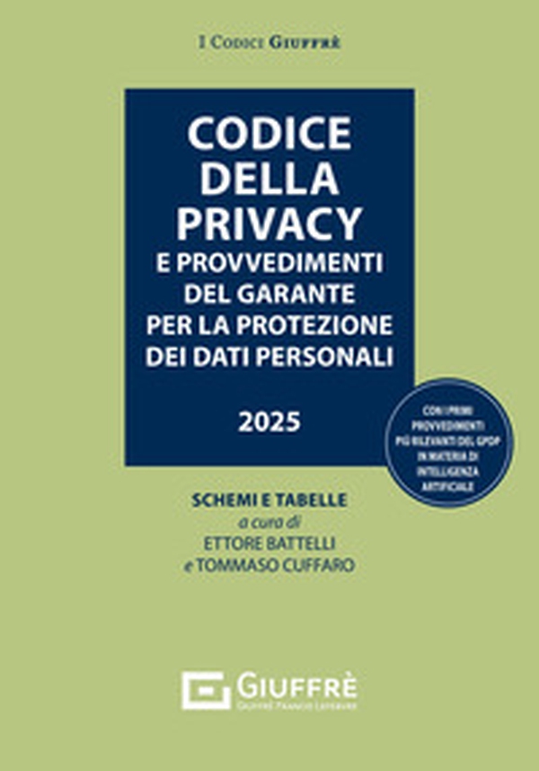 Codice della privacy e provvedimenti del garante per la protezione dei dati personali - Librerie.coop Codice della privacy e provvedimenti del garante per la protezione dei dati personali - Librerie.coop