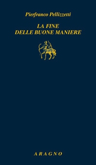 La fine delle buone maniere - Librerie.coop La fine delle buone maniere - Librerie.coop