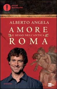 Amore e sesso nell'antica Roma - Librerie.coop