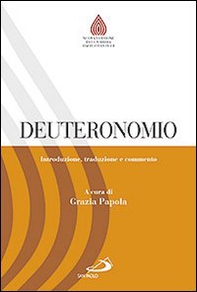 Deuteronomio. Introduzione, traduzione e commento - Librerie.coop Deuteronomio. Introduzione, traduzione e commento - Librerie.coop