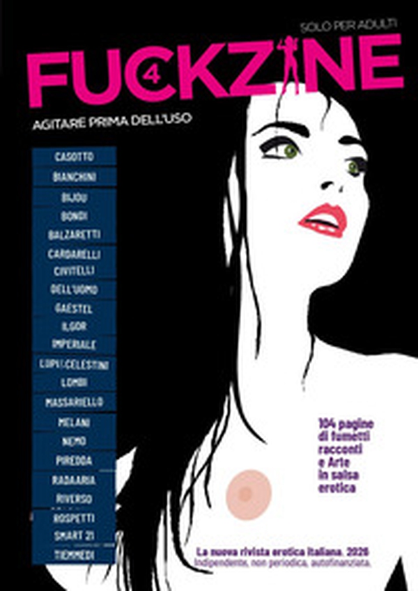 Fuckzine. Agitare prima dell'uso - Vol. 4 - Librerie.coop