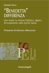 Benedetta differenza. Uno studio su Azione Cattolica, Agesci, Rinnovamento nello Spirito Santo  - Librerie.coop Benedetta differenza. Uno studio su Azione Cattolica, Agesci, Rinnovamento nello Spirito Santo  - Librerie.coop
