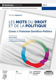 Les mots du droit et de la politique. Corso di francese giuridico-politico - Librerie.coop Les mots du droit et de la politique. Corso di francese giuridico-politico - Librerie.coop