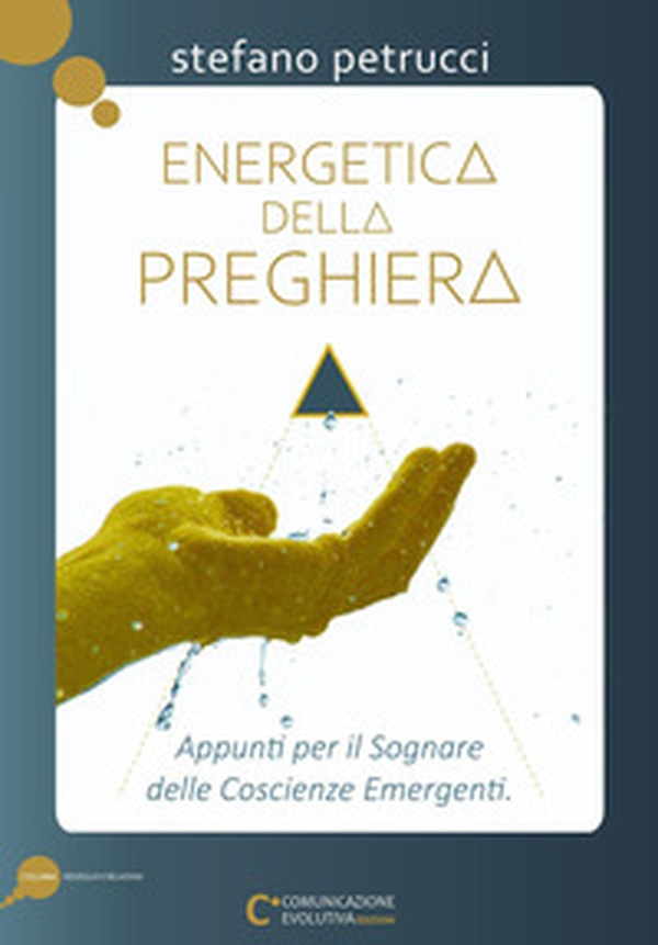Energetica della preghiera - Librerie.coop Energetica della preghiera - Librerie.coop