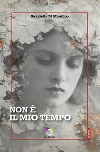Non è il mio tempo - Librerie.coop