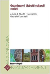 Organizzare i distretti culturali evoluti - Librerie.coop