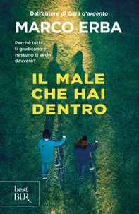 Il male che hai dentro - Librerie.coop