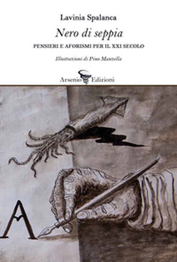 Nero di seppia. Pensieri e aforismi per il XXI secolo - Librerie.coop Nero di seppia. Pensieri e aforismi per il XXI secolo - Librerie.coop