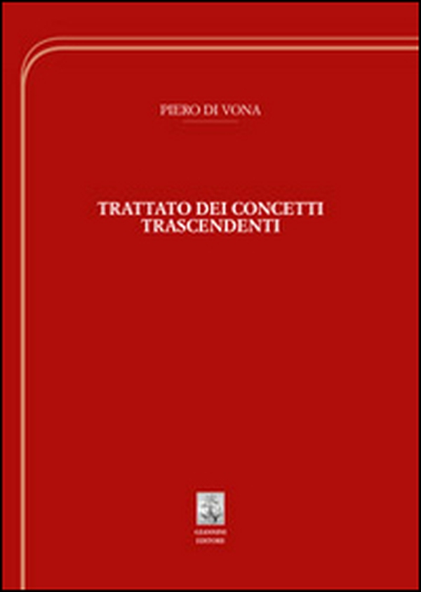 Trattato dei concetti trascendenti - Librerie.coop Trattato dei concetti trascendenti - Librerie.coop