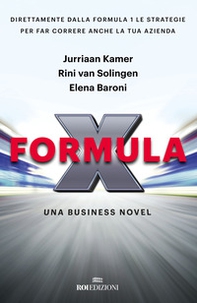 Formula X. Una business novel - Librerie.coop