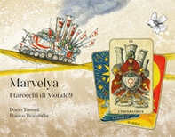 Marvelya. I tarocchi di Mondo9 - Librerie.coop