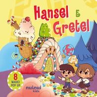 Hansel e Gretel. Fiabe pop up - Librerie.coop