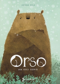 Orso non vuole dormire - Librerie.coop