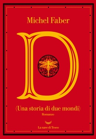 D (Una storia di due mondi) - Librerie.coop