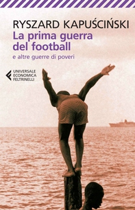 La prima guerra del football - Librerie.coop La prima guerra del football - Librerie.coop