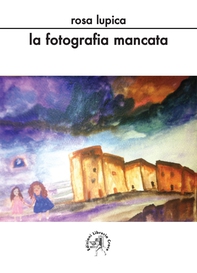 La fotografia mancata - Librerie.coop