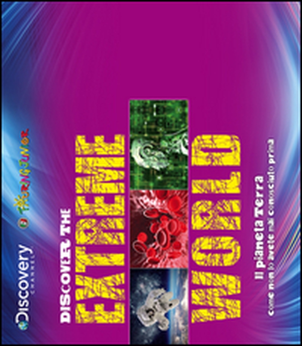 Discover the extreme world. Il pianeta Terra come non lo avete mai conosciuto prima - Librerie.coop Discover the extreme world. Il pianeta Terra come non lo avete mai conosciuto prima - Librerie.coop