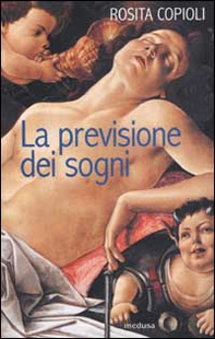 La previsione dei sogni - Librerie.coop