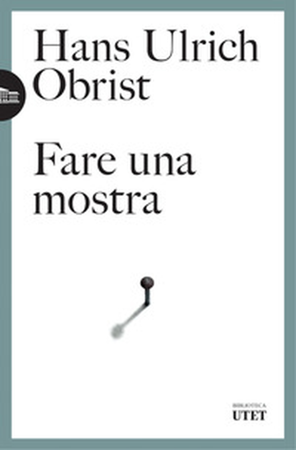Fare una mostra - Librerie.coop Fare una mostra - Librerie.coop