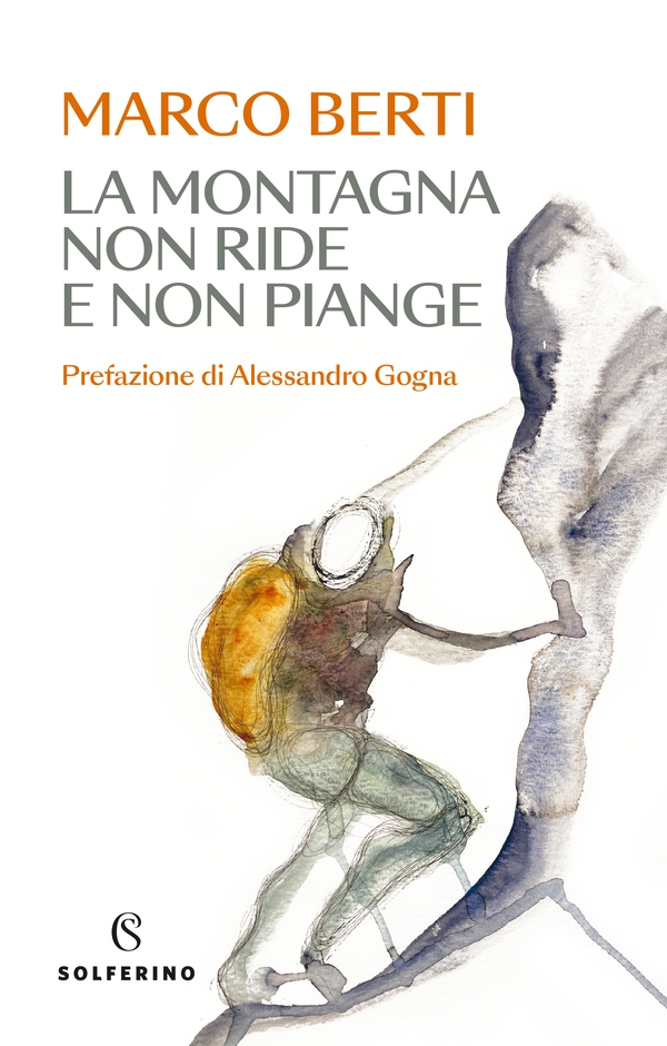 La montagna non ride e non piange - Librerie.coop La montagna non ride e non piange - Librerie.coop