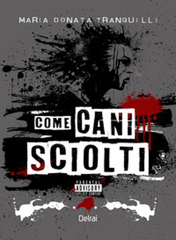 Come cani sciolti - Librerie.coop Come cani sciolti - Librerie.coop