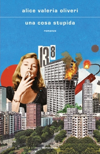 Una cosa stupida - Librerie.coop