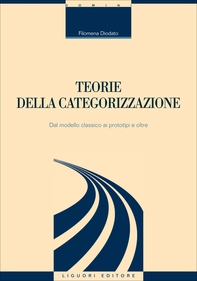 Teorie della categorizzazione - Librerie.coop Teorie della categorizzazione - Librerie.coop