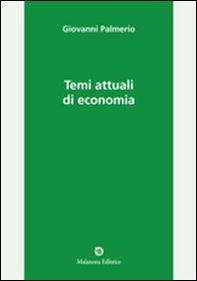 Temi attuali di economia - Librerie.coop Temi attuali di economia - Librerie.coop