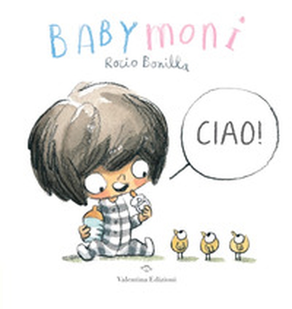 Babymoni Ciao! - Librerie.coop Babymoni Ciao! - Librerie.coop