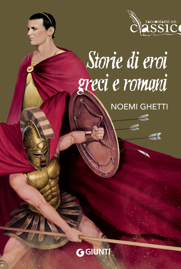 Storie di eroi greci e romani - Librerie.coop Storie di eroi greci e romani - Librerie.coop