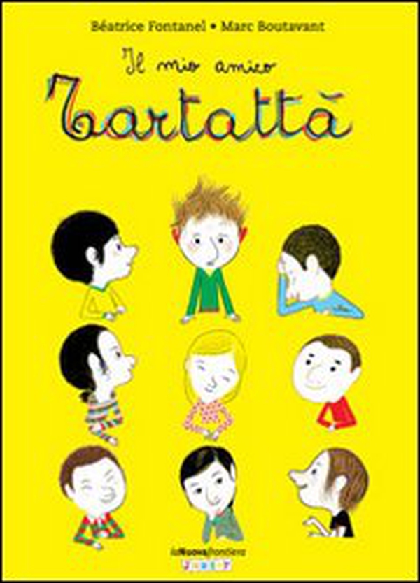 Il mio amico Tartattà - Librerie.coop Il mio amico Tartattà - Librerie.coop