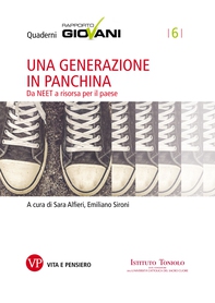 Una generazione in panchina. Quaderni Rapporto Giovani, n. 6 - Librerie.coop
