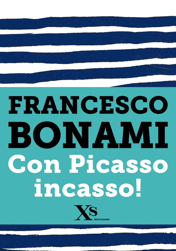 Con Picasso incasso (XS Mondadori) - Librerie.coop Con Picasso incasso (XS Mondadori) - Librerie.coop