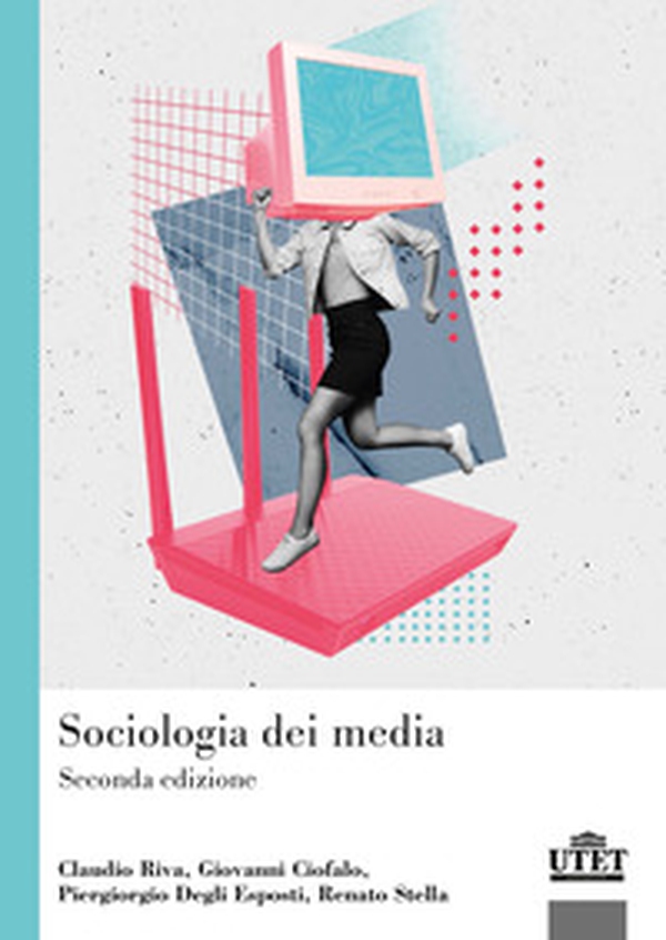 Sociologia dei media - Librerie.coop