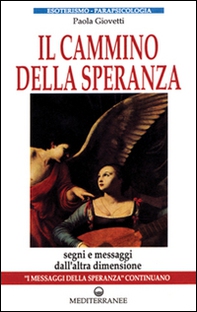 Il cammino della speranza - Librerie.coop Il cammino della speranza - Librerie.coop