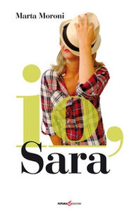 Io, Sara - Librerie.coop
