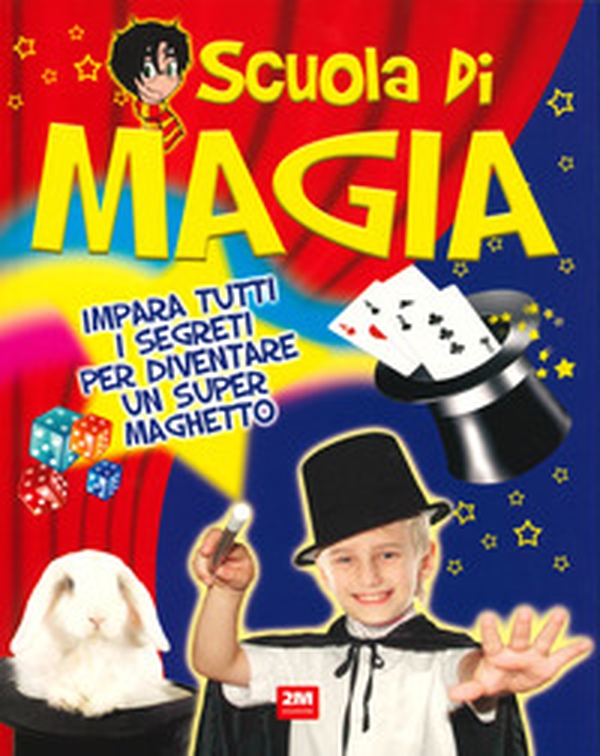 Scuola di magia - Librerie.coop Scuola di magia - Librerie.coop
