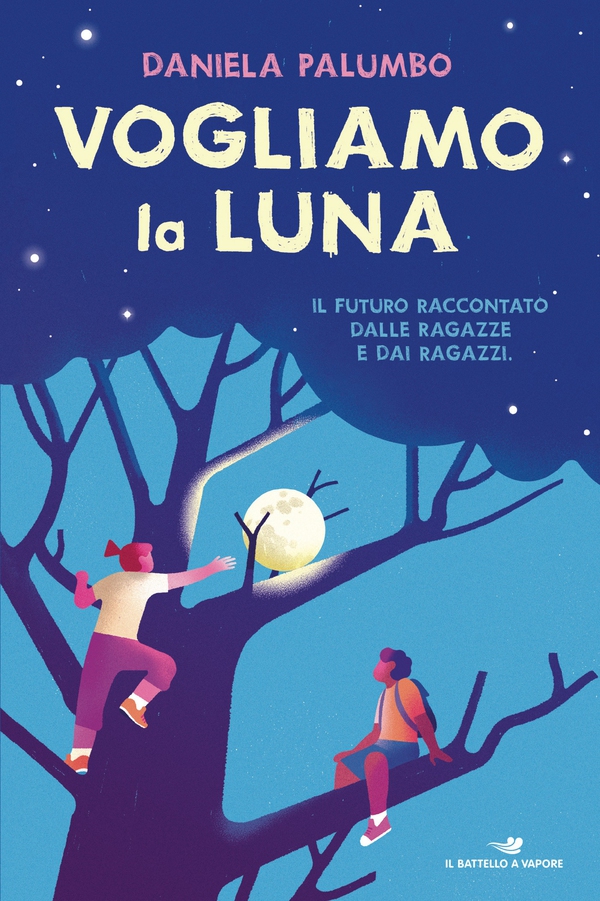 Vogliamo la luna - Librerie.coop Vogliamo la luna - Librerie.coop