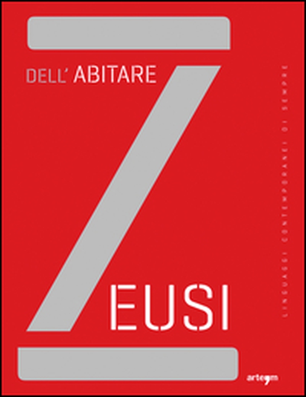 Zeusi. Linguaggi contemporanei di sempre - Librerie.coop Zeusi. Linguaggi contemporanei di sempre - Librerie.coop