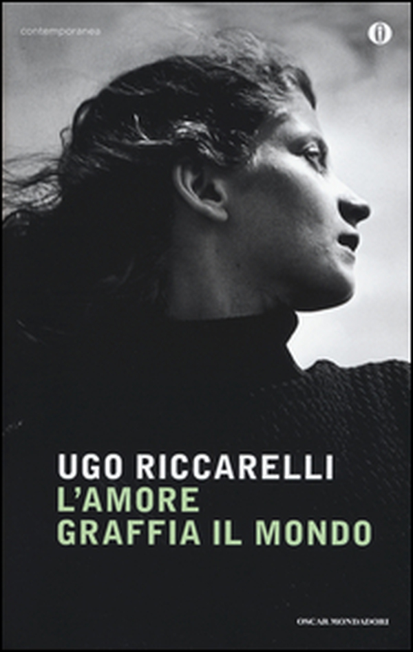 L'amore graffia il mondo - Librerie.coop L'amore graffia il mondo - Librerie.coop