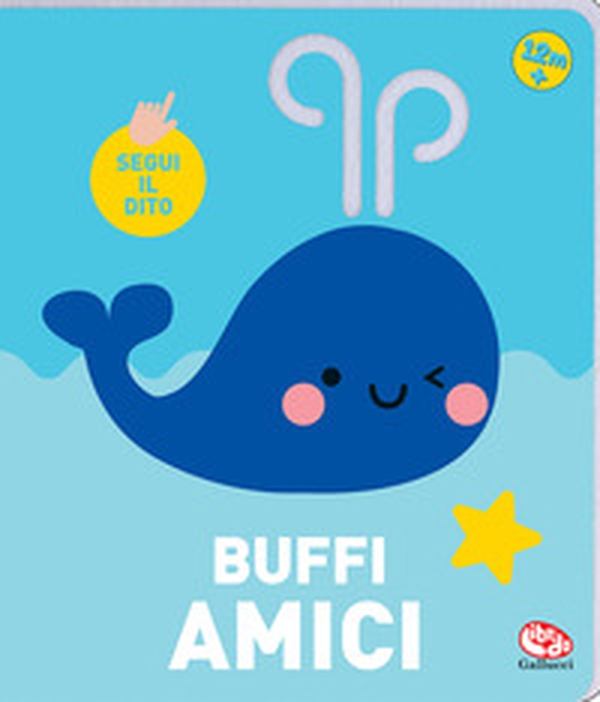 Buffi amici. Segui il dito - Librerie.coop Buffi amici. Segui il dito - Librerie.coop