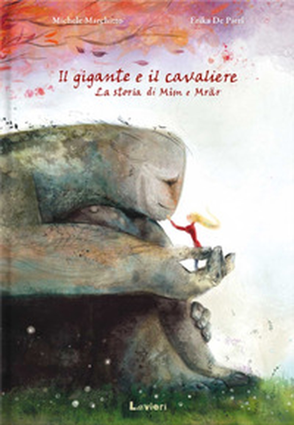 Il gigante e il cavaliere - Librerie.coop Il gigante e il cavaliere - Librerie.coop
