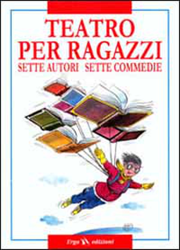 Teatro per ragazzi - Librerie.coop Teatro per ragazzi - Librerie.coop