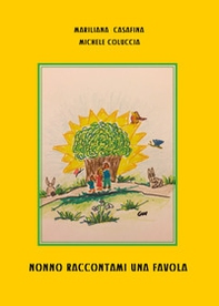 Nonno raccontami una favola - Librerie.coop