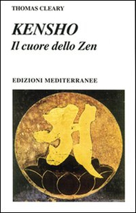 Kensho. Il cuore dello zen - Librerie.coop