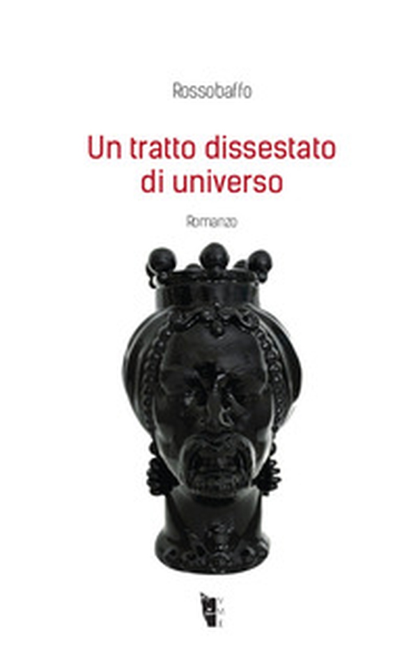 Un tratto dissestato di universo - Librerie.coop Un tratto dissestato di universo - Librerie.coop