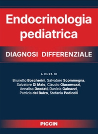 Endocrinologia pediatrica. Diagnosi differenziale - Librerie.coop