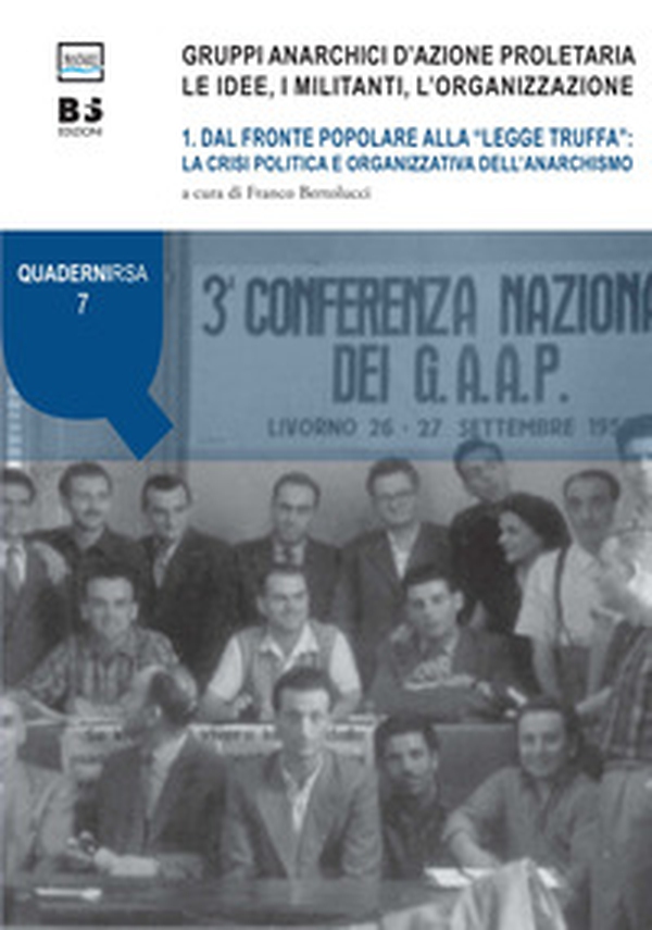 Gruppi anarchici d'azione proletaria. Le idee, i militanti, l'organizzazione - Librerie.coop Gruppi anarchici d'azione proletaria. Le idee, i militanti, l'organizzazione - Librerie.coop