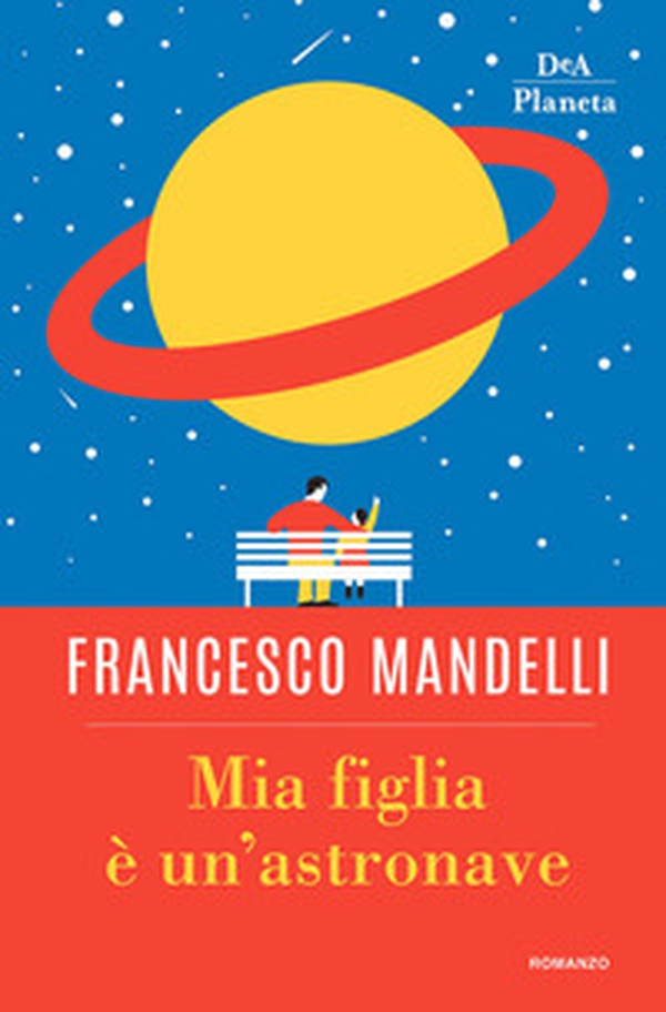Mia figlia è un'astronave - Librerie.coop Mia figlia è un'astronave - Librerie.coop