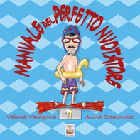 Manuale del perfetto nuotatore - Librerie.coop